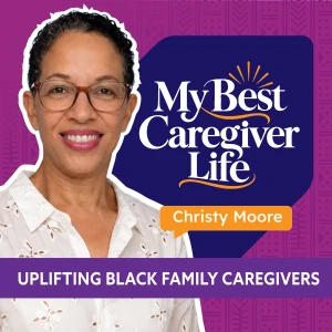 My Best Caregiver Life