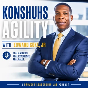 Konshuhs Agility-Project Manager Coach & Agile Coach, Trainer, Mentor & Author
