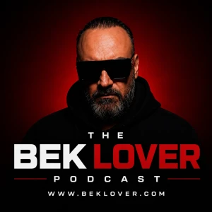 The Bek Lover Podcast