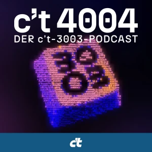 c't 4004 – der c't-3003-Podcast