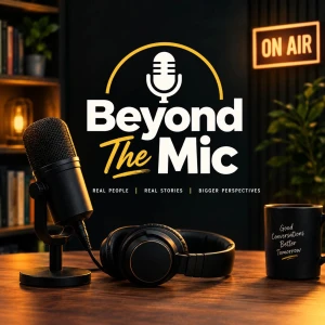 Beyond The Mic Podcast