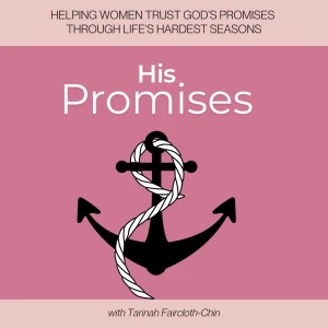 His Promises | Mental Health, Healing From Your Past, Build Your Relationships, Walk In God's Peace