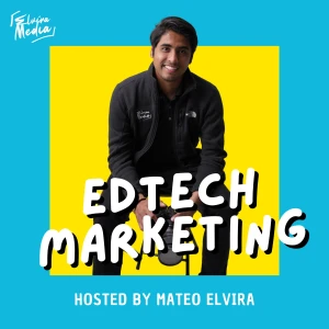 EdTech Marketing Podcast