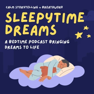 Sleepytime Dreams
