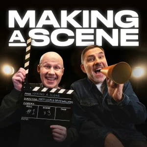 Making A Scene