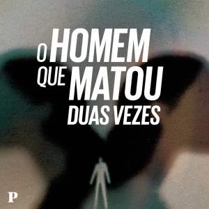 O Homem Que Matou Duas Vezes