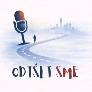 Odišli sme