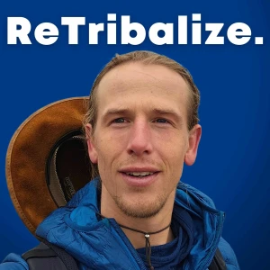 ReTribalize Podcast