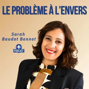 Le problème à l'envers - Thérapie brève et solutions concrètes