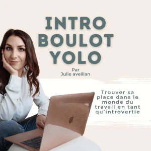 Intro, Boulot, Yolo !