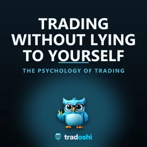 Trading Without Lying to Yourself