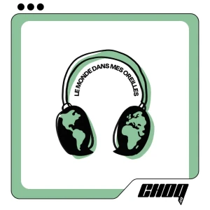 Le Monde Dans Mes Oreilles
