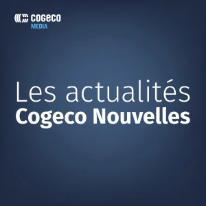 Les actualités Cogeco Nouvelles