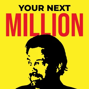 Your Next Million