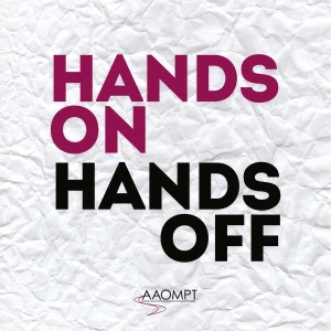 Hands On Hands Off: Manual Therapy & Orthopedic Physical Therapy (AAOMPT)