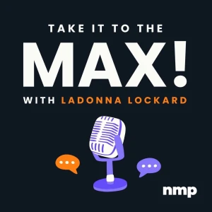 Take It To The Max!