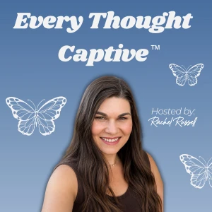 Every Thought Captive: Honest Conversations on Faith and Emotions | Christian Women, Trusting God