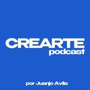 Crearte Podcast con Juanjo Avila