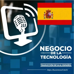 El Negocio de la Tecnología