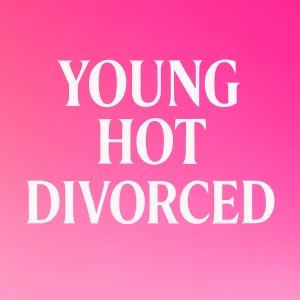 Young, Hot & Divorced