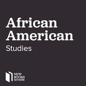 New Books in African American Studies