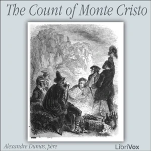 Alexandre Dumas - The Count of Monte Cristo