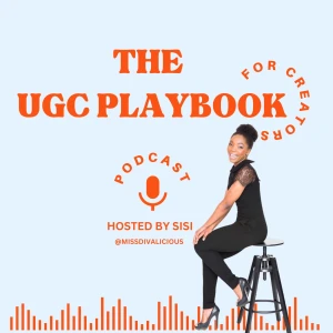 The UGC Playbook For Creators