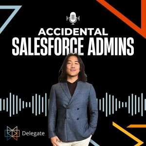 Accidental Salesforce Admins