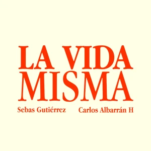 LA VIDA MISMA