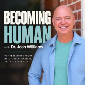 Becoming Human with Dr. Josh Williams