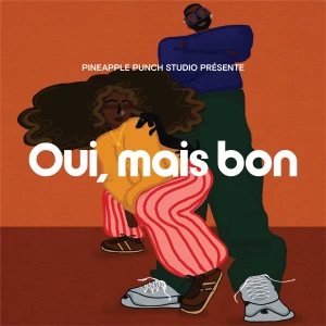 Oui, mais bon