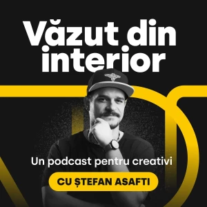 Văzut din interior