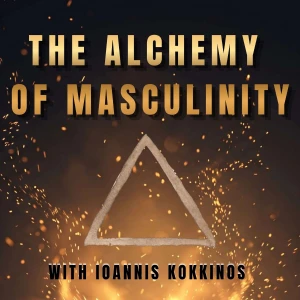 The Alchemy of Masculinity