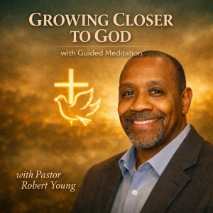 Growing Closer to God with Guided Meditation