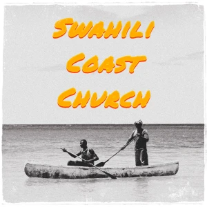 Swahili Coast Church