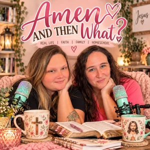 Amen and Then What?