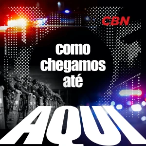 Como chegamos até aqui