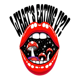 What's Eating U?!