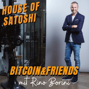 House of Satoshi - Bitcoin und Friends