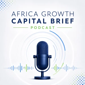 Africa Growth Capital Brief