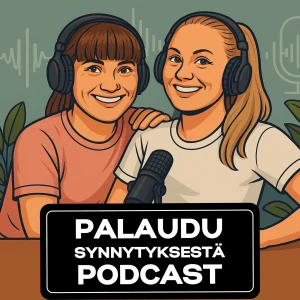 Palaudu synnytyksestä -podcast