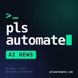 AI This Week with PlsAutomate