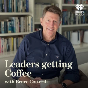 Leaders Getting Coffee with Bruce Cotterill