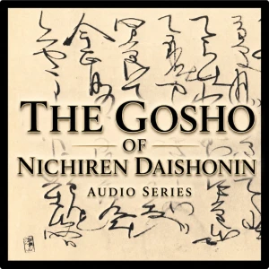 THE GOSHO OF NICHIREN DAISHONIN