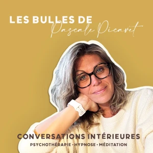 Les Bulles de Pascale Picavet – Conversations intérieures