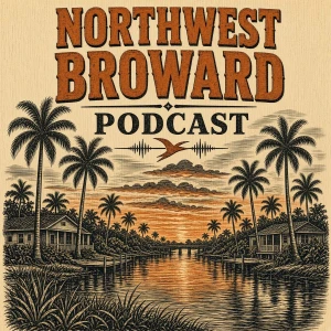 Northwest Broward Podcast