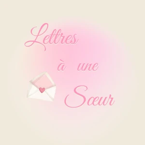 Lettres à une Sœur