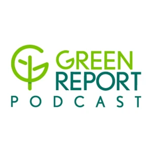 Green Report Podcast