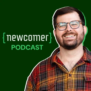 Newcomer Pod