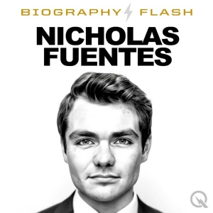 Nicholas Fuentes - Biography Flash